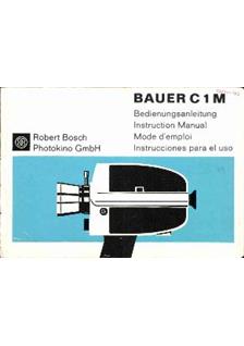 Bauer C 1 M manual. Camera Instructions.